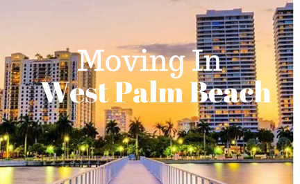 Moving in West Palm Beach - Cenege Real Estate Group